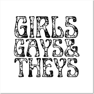 Girls, Gays and Theys | LGBTQ T Shirt Design Posters and Art